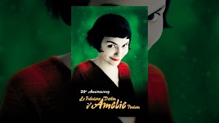 Le Fabuleux Destin D'Amélie Poulain 20 Years Anniversary
