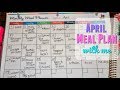 MEAL PLAN WITH ME 2018 // APRIL MONTHLY MEAL PLAN // HOW TO MEAL PLAN FOR THE MONTH