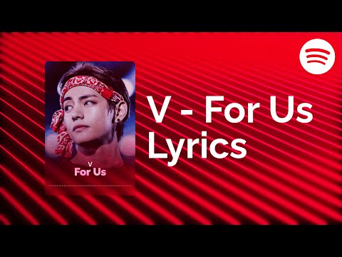 V 'For Us' (뷔 For Us 가사) (Lyrics)