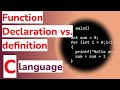 C programming: Function declaration and definition