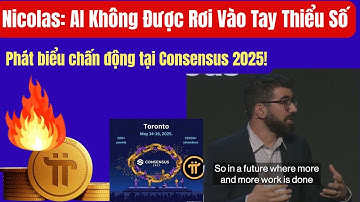 🔥 Nicolas Gây Bão tại Consensus 2025: AI , Blockchain  và Cuộc Chiến Chống Độc Quyền Giá Trị