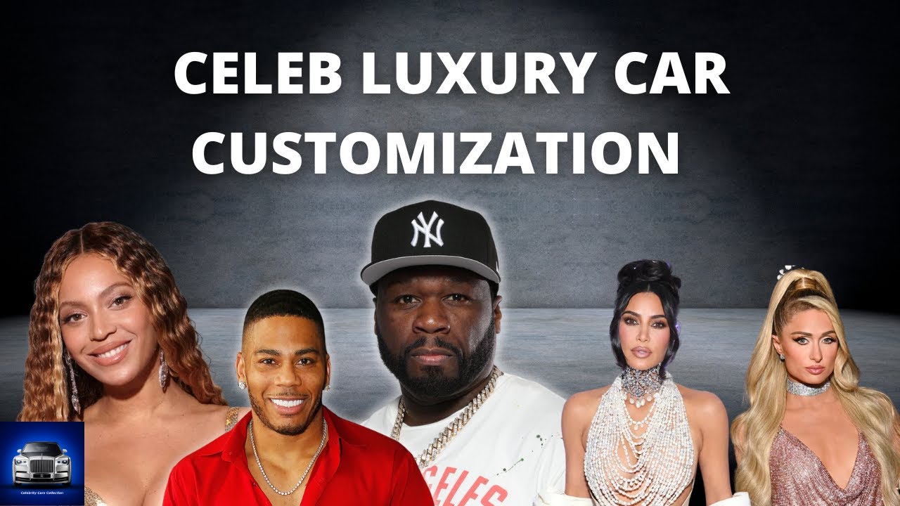 Celeb Luxury Car Customization | Celeb Car Collection - YouTube
