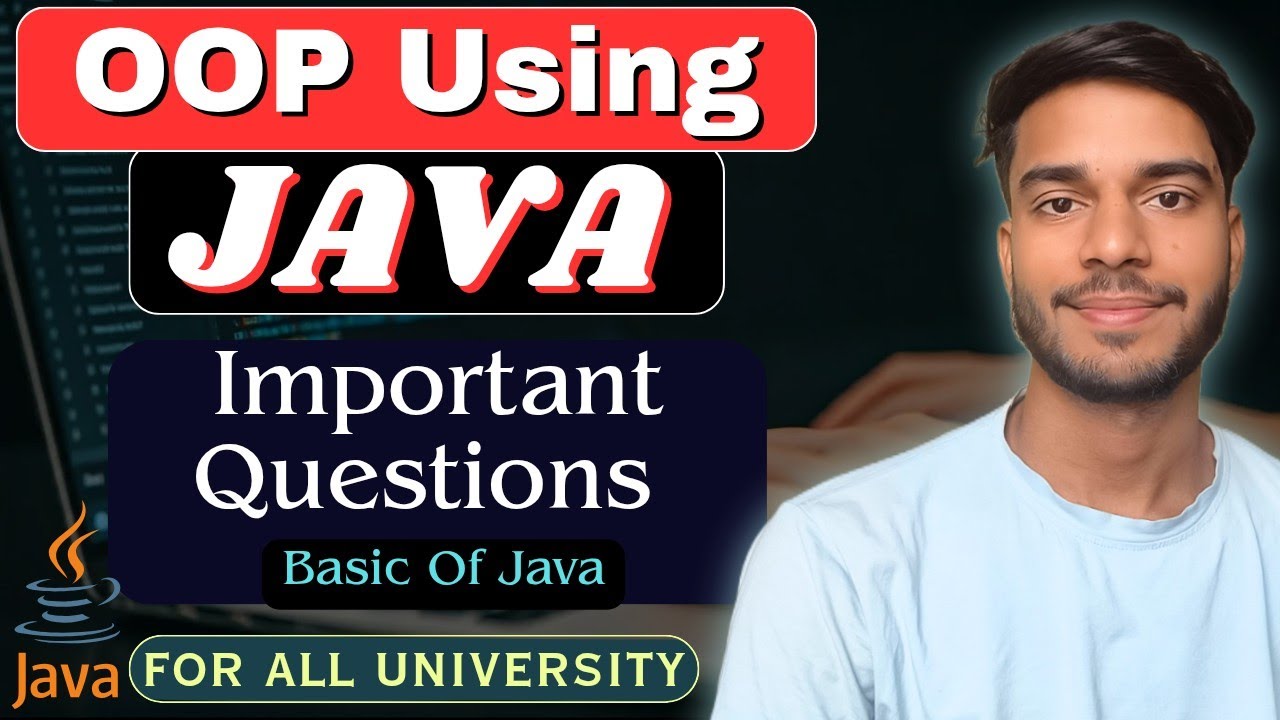 Important Questions | Basic Of Java | Object Oriented Programming Using ...