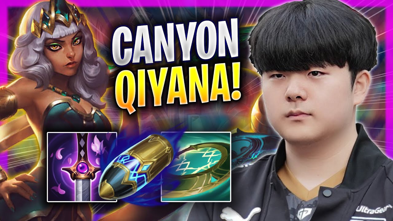 CANYON CRAZY GAME WITH QIYANA! - GEN Canyon Plays Qiyana JUNGLE vs