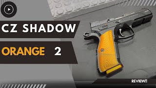 Unveiling the CZ Shadow 2 Orange: Our Favorite Gun Review Yet!