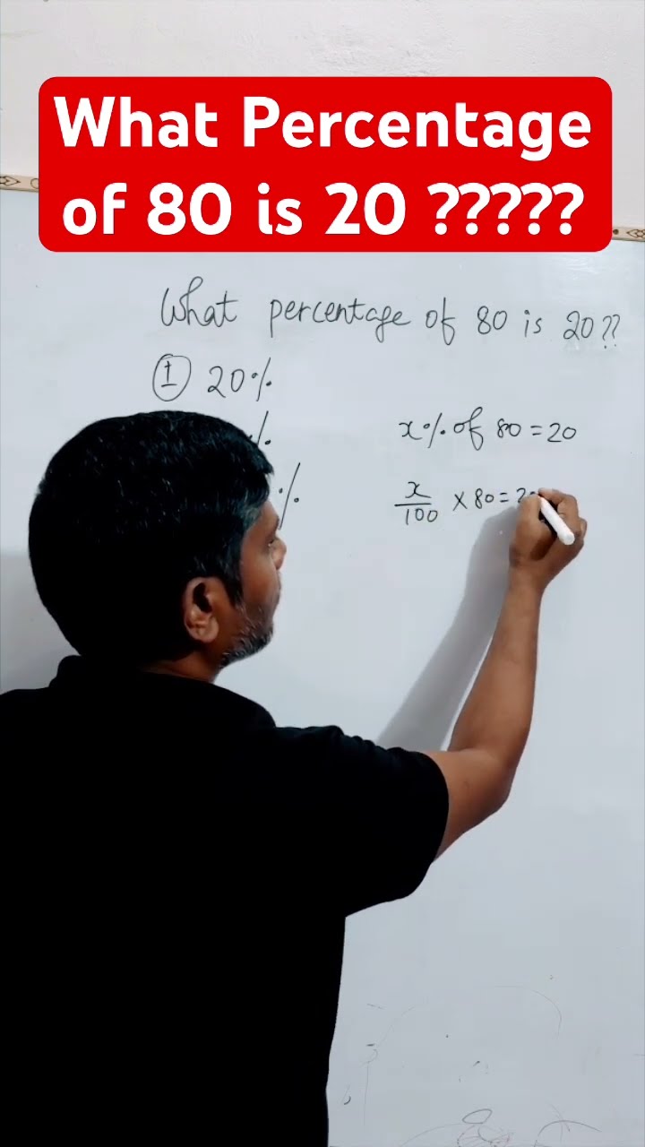 What Percentage Of 80 Is 20 Maths Percentage math YouTube What Percentage Of 80 Is 20 Maths Percentage math YouTube
