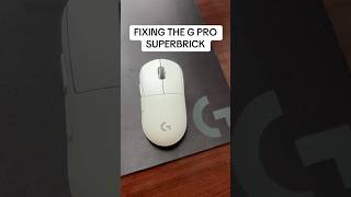 FIXING THE LOGITECH G PRO SUPERLIGHT