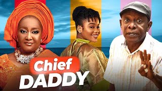 CHIEF DADDY (2024 New Movie) Peace Onuoha, Ebele Okaro, Nkem Owoh 2024 Nigerian Latest Full Movies Togo Movie