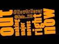 Outasight - Now Or Never Tweets [Extra]