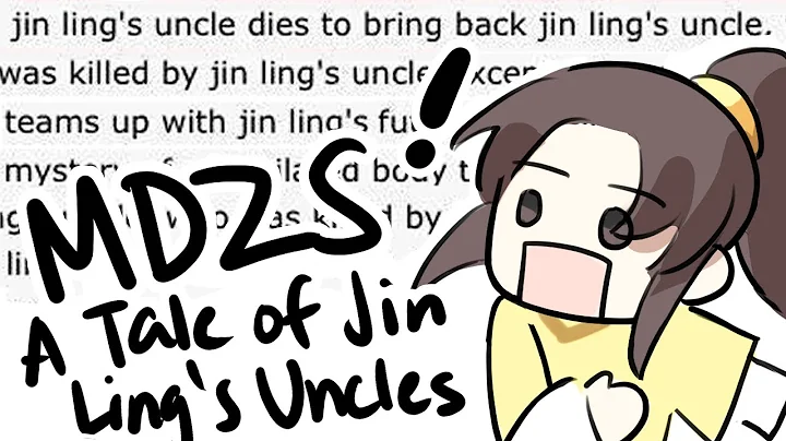 jin ling's uncles (a short summary of mdzs, illust...