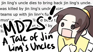 jin ling's uncles (a short summary of mdzs, illustrated)