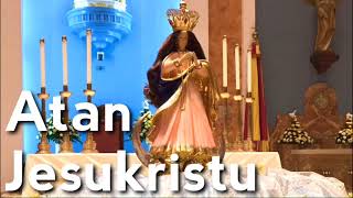 ATAN JESUKRISTU - CHAMORU CATHOLIC HYMNS