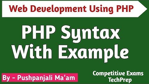 Lec - 1.3 Basic PHP Syntax with Example in Hindi