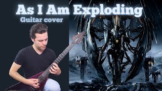 As I Am Exploding - Trivium guitar cover | Chapman MLV & Epiphone MKH