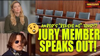Amber Heard Johnny Depp trial juror speaks out first time "crocodile tears" and more