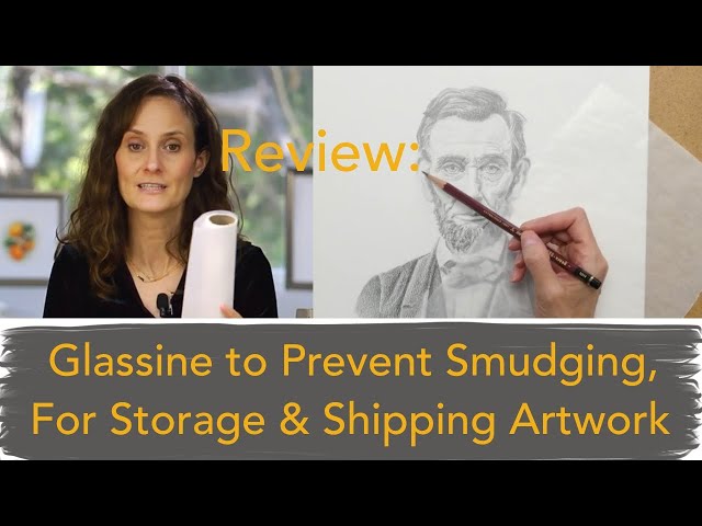 Review: Glassine to Prevent Smudges, for Storage & Shipping