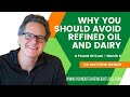 Month 6 -  Avoid Refined Oil and Dairy