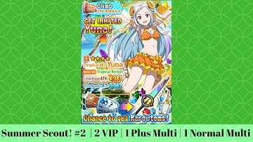 [SAO: Memory Defrag] Summer Scout! #2 | 2 VIP | 1 Plus Multi | 1 Normal Multi