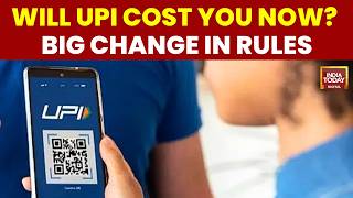 UPI Now Will Cost You, Merchant Fee Of 0 4% Announced On UPI Transactions Above ₹2,000 | UPI Rules