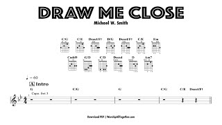 Draw Me Close  Michael W Smith  Sheet  Chord S