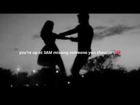 POV: you're up at 3AM missing someone you shouldn’t 💔(playlist) - Love & Chill Vibes