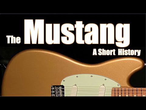 The Fender Mustang: