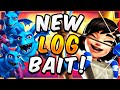 UNSTOPPABLE! BEST LOG BAIT in CLASH ROYALE!