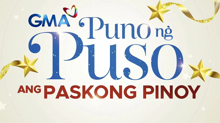 "Puno ng Puso ang Paskong Pinoy" GMA Christmas Station ID 2025 Lyric