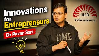 Creativity for Entrepreneurs | Innovation | Startup | NSRCEL | IIM Bangalore | Dr Pavan Soni