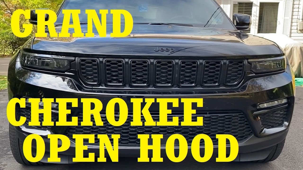 How To Open The Hood On A Jeep Cherokee