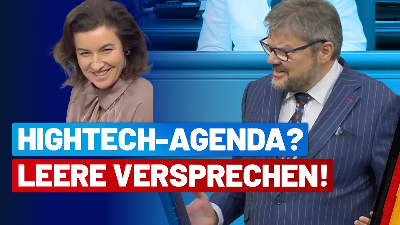 Hightech-Agenda? leere Versprechen! - Dr. Michael Kaufmann - AfD-Fraktion im Bundestag