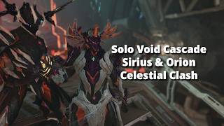 Sirius &amp; Orion Celestial Clash Solo Void Cascade Level Cap | Warframe