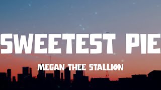 Sweetest Pie - Megan Thee Stallion (Lyric video)