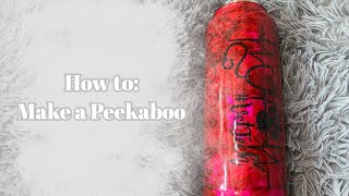 How to Make a Peekaboo Tumbler Tutorial