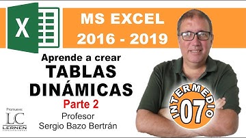 Curso GRATUITO de EXCEL INTERMEDIO | Parte 07 | Aprende a diseñar TABLAS DINÁMICAS - Parte 2