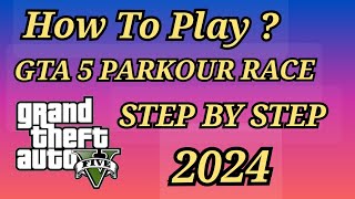 How To Play Parkour Race In GTA 5 | How to Add Bookmark Jobs In GTA 5 | Step By Step Explain | Hindi