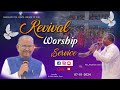 Revival worship service  07jan2024  live