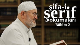 Abdullah Sert | Şifa-i Şerif Okumaları | B2