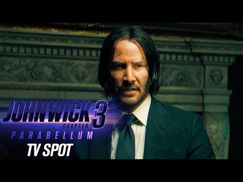 John Wick: Chapter 3 - Parabellum (2019) Official TV Spot “Passage”– Keanu Reeves, Halle Berry - John Wick: Chapter 3 - Parabellum (2019) Official TV Spot “Passage”– Keanu Reeves, Halle Berry