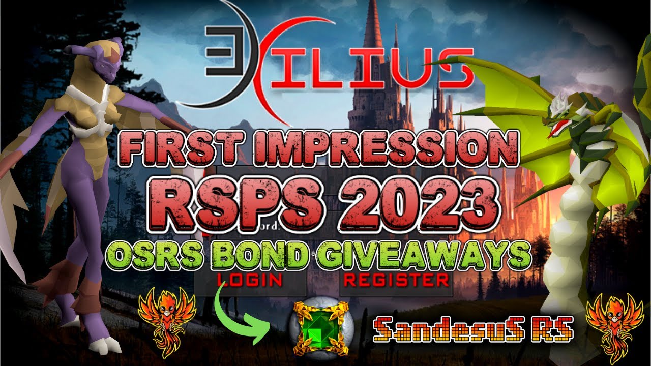 ⁣Exilius rsps - first impression + 1 bond osrs giveaways 2023 (SandésuSRS )