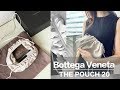 【必看必知】Bottega Veneta 炫風回歸！令網美名模們為之瘋狂的小雲朵包 / Bottega Veneta The Pouch 20 Mist