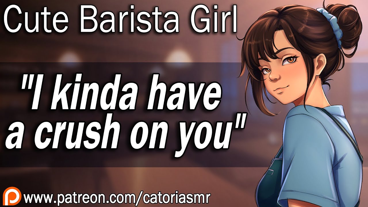 Cute Barista Secretly Likes You [ASMR Roleplay] [Wants You to Stay] [Strangers to More]