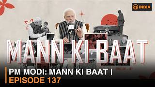 PM Modi’s Mann Ki Baat | 137th Episode | Prime Minister Addresses the Nation