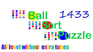 Ball Sort Puzzle Level 1433 🎯 All level without extra tube 😂Game Walkthrough😘