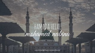 Hamada Helal - Mohamed Nabina (حمادة هلال - محمد نبينا) (Türkçe Çeviri)