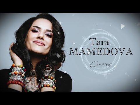 Tara Mamedova - Çavreş - [ Official Audio | © 2022]