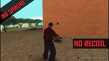 [SAMP 0.3.7] No Recoil [No Spread] [Download]