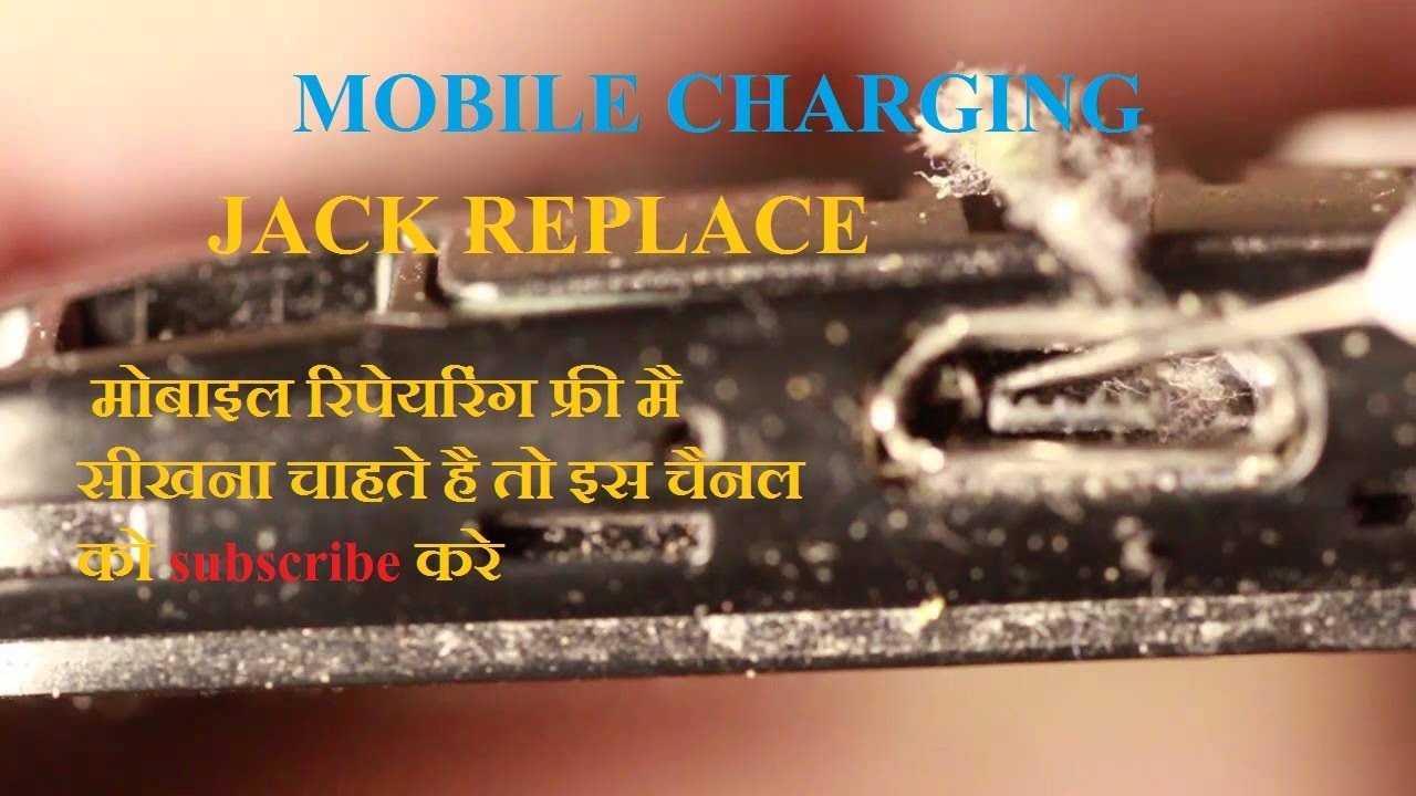 Mobile Charging Jack Replace by mobile tech support