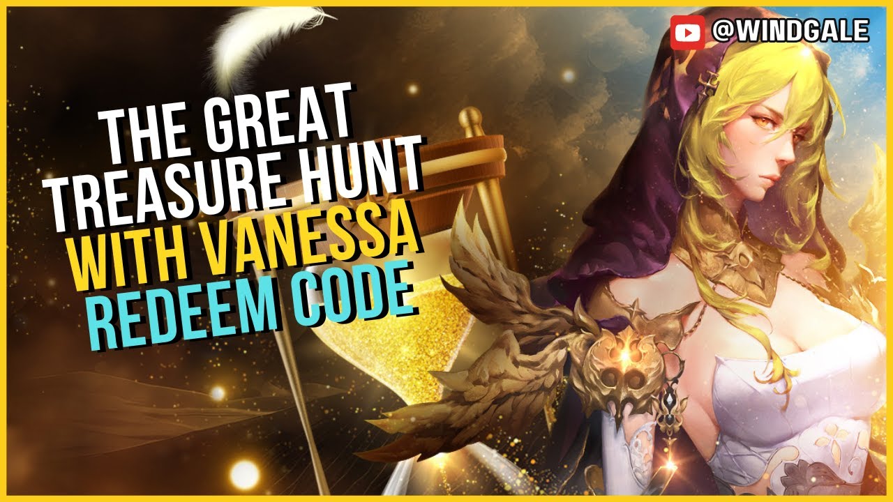 The Great Treasure Hunt With Vanessa Redeem Code Seven Knights 2 the-great-treasure-hunt-with-vanessa-redeem-code-seven-knights-2