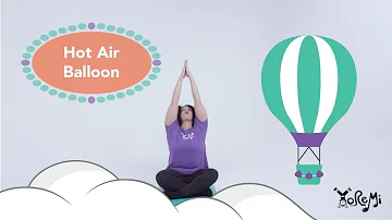 Hot Air Balloon (Seated Twist) | Kids Yoga, Music and Mindfulness with Yo Re Mi